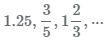 примеры рациональных чисел: 1.25, дробь 3/5, смешанное число 1 2/3